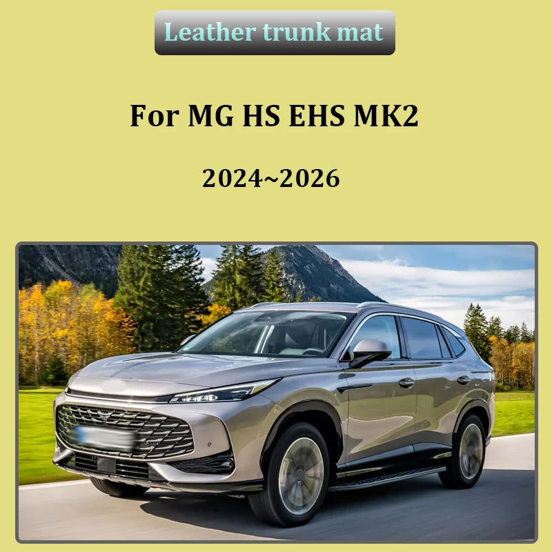 For MG HS 2025 EHS MK2 2024~2026 Leather Car Trunk Mats Waterproof Protective Pad Anti Dirty Tray Liner Car Interior Accessories